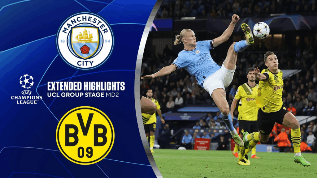UEFA Champions League 2025: Man City 4-1 Dortmund Rückblick
